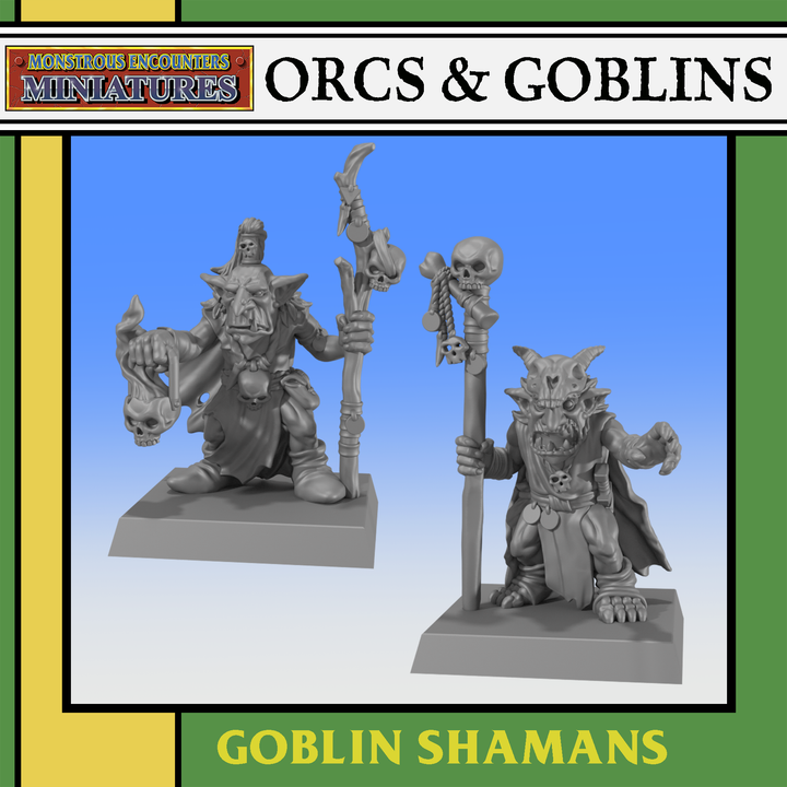 ORCS & GOBLINS: Goblin Shamans