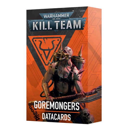 KILL TEAM: GOREMONGERS DATACARDS