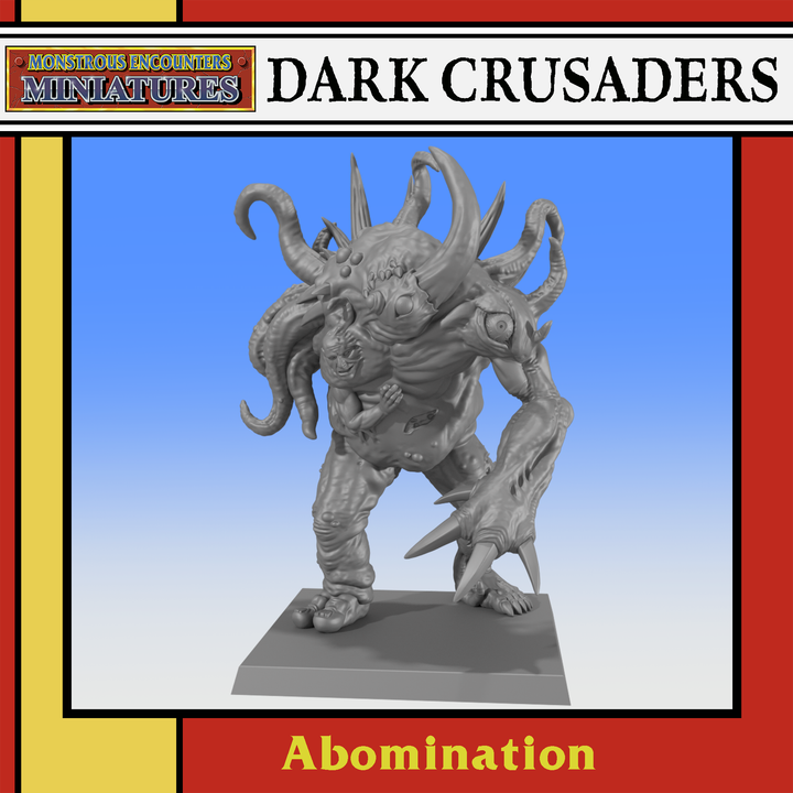 Dark Crusader Abomination by Monstrous Encounters