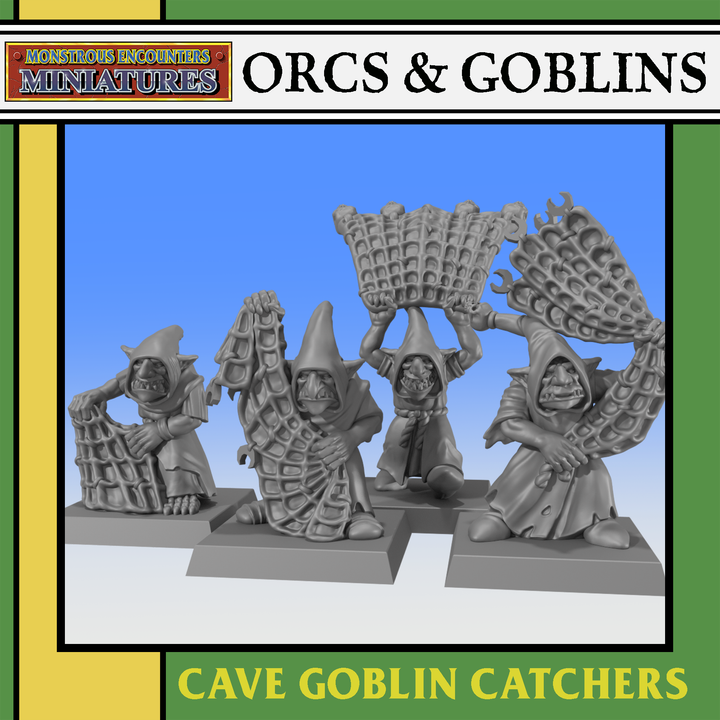 ORCS & GOBLINS: Cave Goblin Catchers