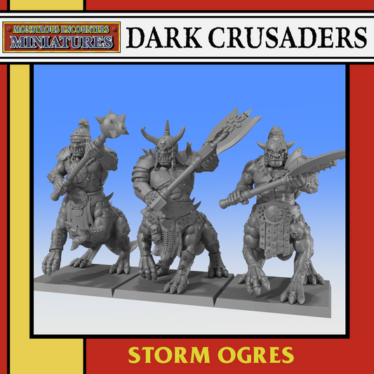 Dark Crusaders Storm Ogre Unit by Monstrous Encounters