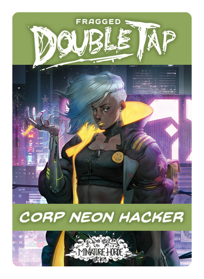 Corp Neon Hacker By Fragged Miniatures