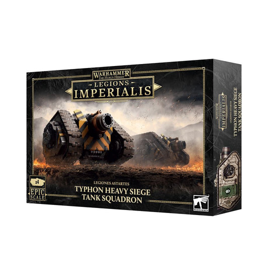 LEGIONS IMPERIALIS: TYPHON HEAVY SIEGE TANK SQUADRON