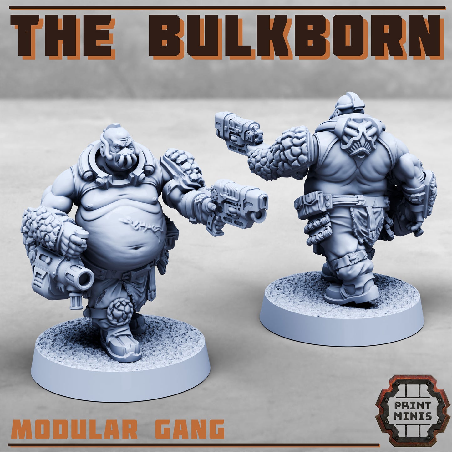 The Bulkborn Gang - The Fat gang!