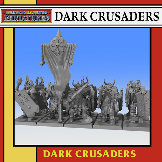 Dark Crusaders Unit by Monstrous Encounters