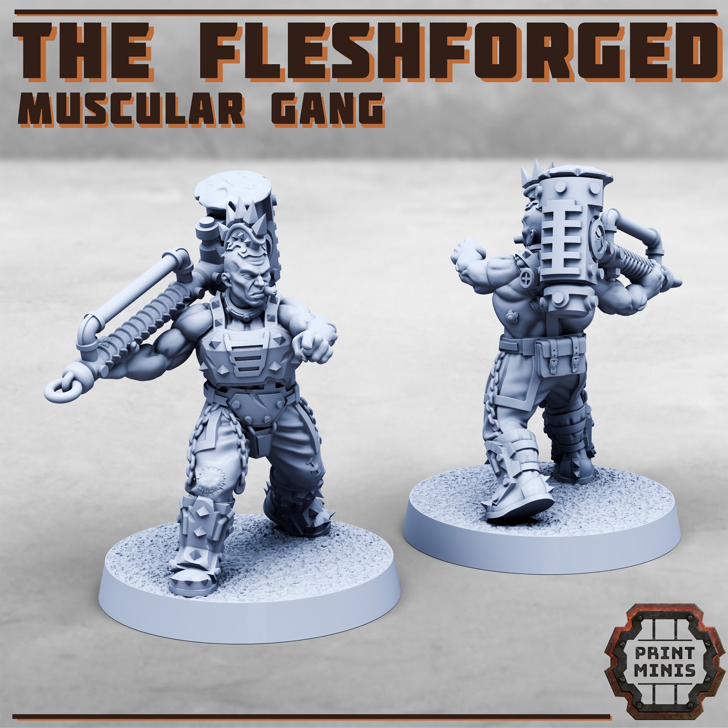 The Fleshforged - a muscular gang!
