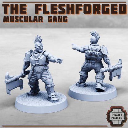 The Fleshforged - a muscular gang!