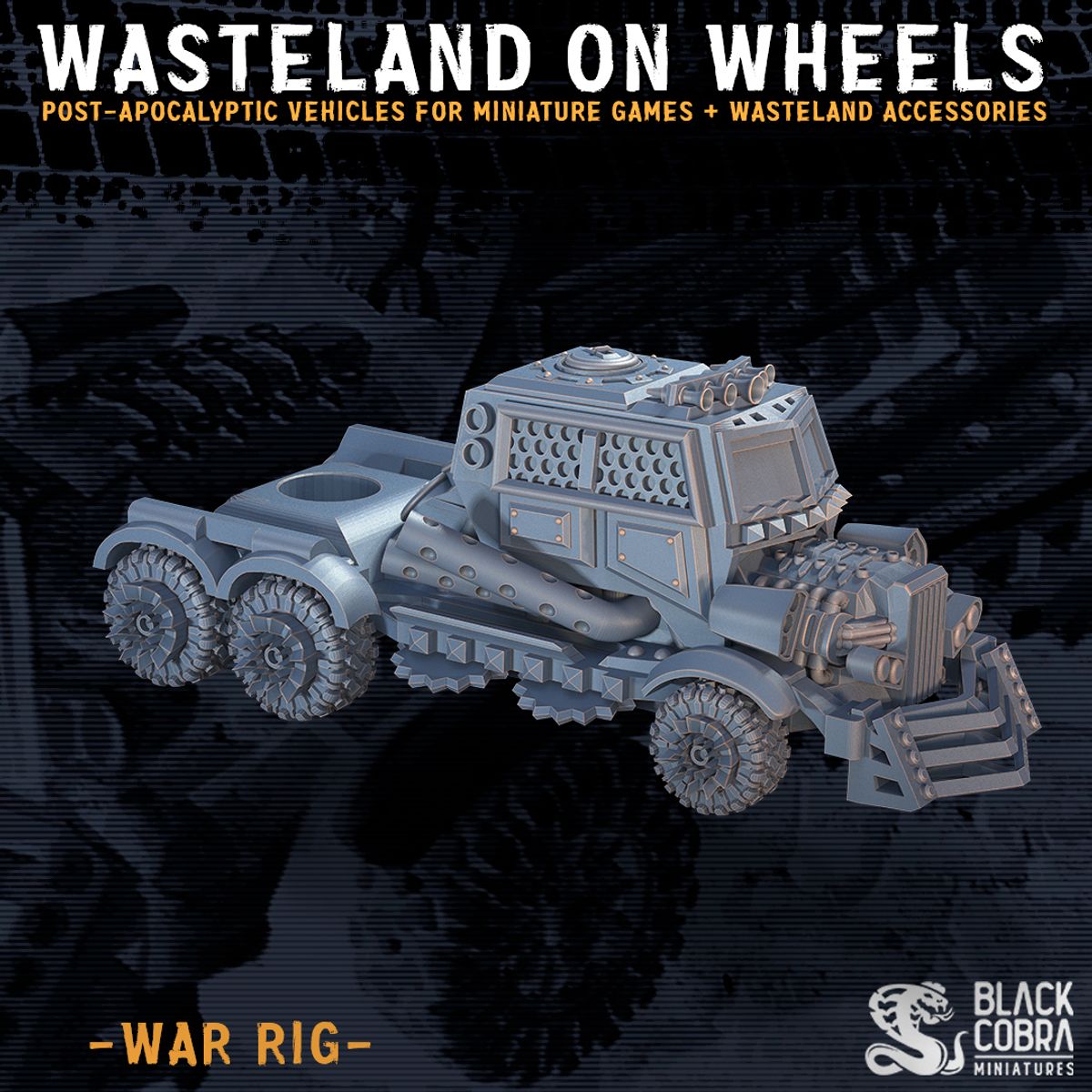 War Rig - Wasteland on Wheels